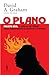 O Plano by David A. Graham