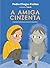 A Amiga Cinzenta