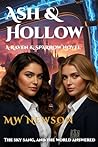 Ash & Hollow: A R...