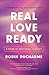 Real Love Ready: A Guide to Relational Literacy