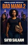 Bad Mama 2