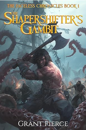 The Shapeshifter's Gambit (The Faceless Chronicles, #1)