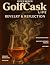 GolfCask Life - Revelry & R...