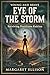 Eye of the Storm: Surviving...