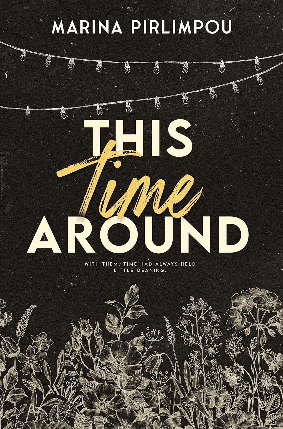 This Time Around (A Time For Love #1)