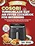 COSORI TURBOBLAZE 6QT AIR FRYER COOKBOOK FOR BEGINNERS by Kayla J. Mitchell