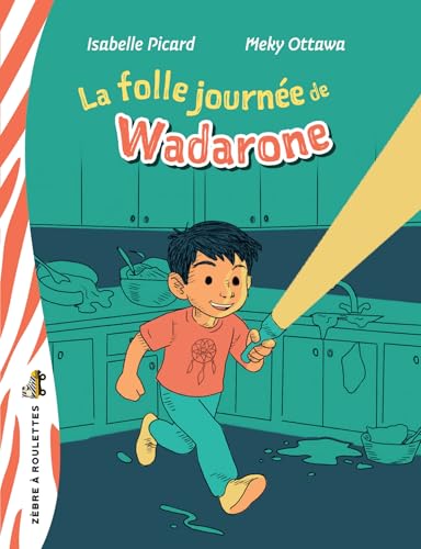 La folle journée de Wadarone (French Edition)