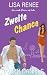 Zweite Chance: Eine süße Li...