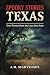 Texas: True Terrors from th...