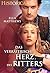 Das verräterische Herz des Ritters (Historical 451) (German Edition)