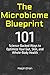 The Microbiome Blueprint: 1...