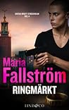 Ringmärkt (Grova brott Stockholm #4)