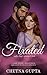 Fixated: A Dark Steamy Indi...