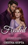 Fixated: A Dark S...