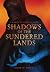 Shadows of the Sundered Lands