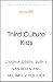 Third Culture Kids 4th Edit...