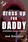 DRESS UP FOR DADD...