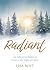 Radiant: An Advent Invitati...