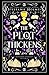 The Plot Thickens (Nevermore Bookshop Mysteries Book 10)