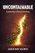 Uncontainable: Leadership w...