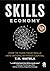 Skills Economy: How to Turn Skills into Income Without Capital