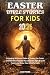 EASTER BIBLE STORIES FOR KI...