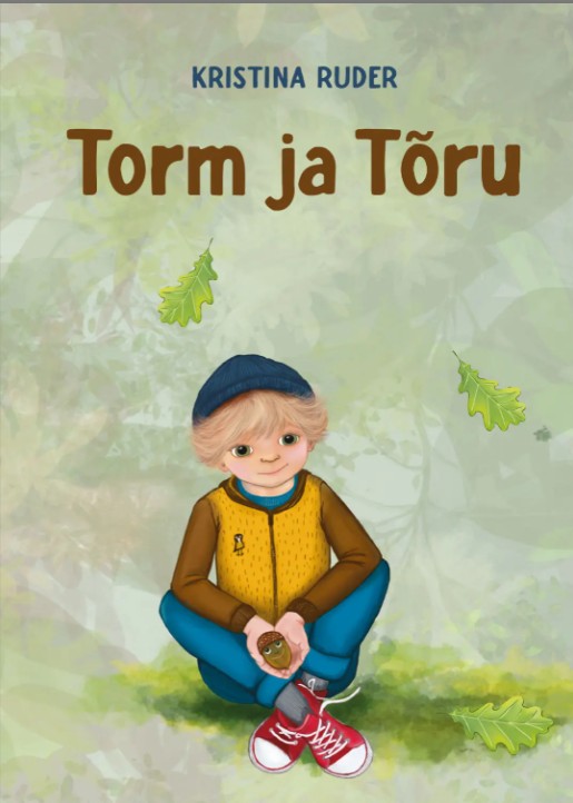 Torm ja Tõru (Hardcover)