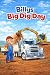 Billys Big Dig Day by Think Books