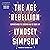 The Age Rebellion: Supercha...
