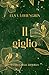 Il Giglio (La Saga degli Altavilla) (Italian Edition)