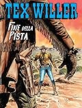 Tex Willer n. 63: Fine della pista