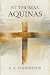 St. Thomas Aquinas by G.K. Chesterton St. Thomas Aquinas by G.K. Chesterton