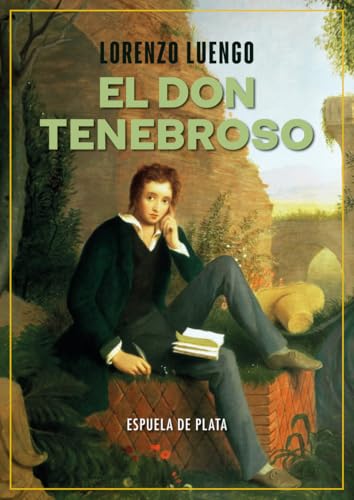 El don tenebroso: Un ensayo romántico (Paperback)