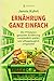 Ernährung ganz einfach by Jannis Kuhrt