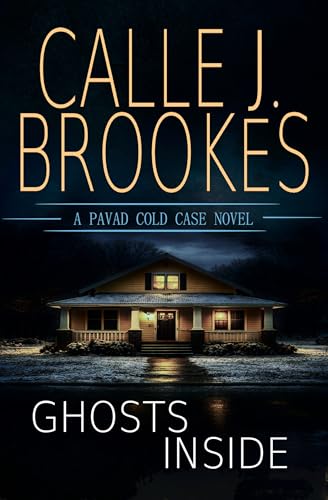 Ghosts Inside (PAVAD: FBI Cold Case Book 1)