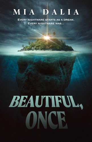 Beautiful, Once (Kindle Edition)