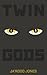Twin Gods by Ja'Rodd Jones