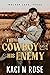 The Cowboy and His Enemy (Walker Lake, Texas #3)