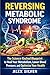 REVERSING METABOLIC SYNDROM...