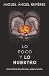 Lo poco y lo nues...