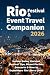 RIO FESTIVAL & EVENT TRAVEL...
