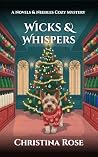 Wicks & Whispers:...