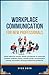 Workplace Communication For New Professionals by Syed Omer