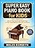 Super Easy Piano Book for K...