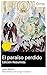 El paraíso perdido (Edición resumida): Edición enriquecida. Epopeya en verso blanco sobre la rebelión de Satanás, la guerra celestial y la caída humana: ... y responsabilidad (Spanish Edition)