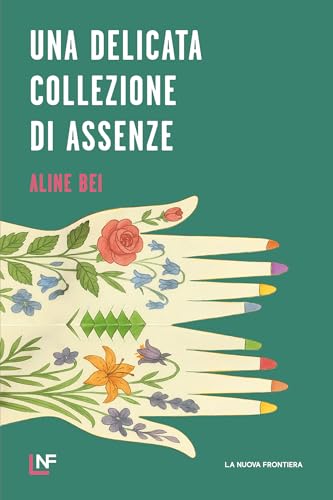 Una delicata collezione di assenze (Italian Edition)