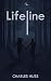 Lifeline by Charles Huss