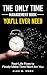 The Only Time Management Book You'll Ever Need by Alex M. Wren