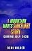 The Mountain Man's Mail Order Secret: A Grumpy Sunshine, OTT Protective, Instalove Romance