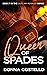 Queen of Spades: An Exes to...